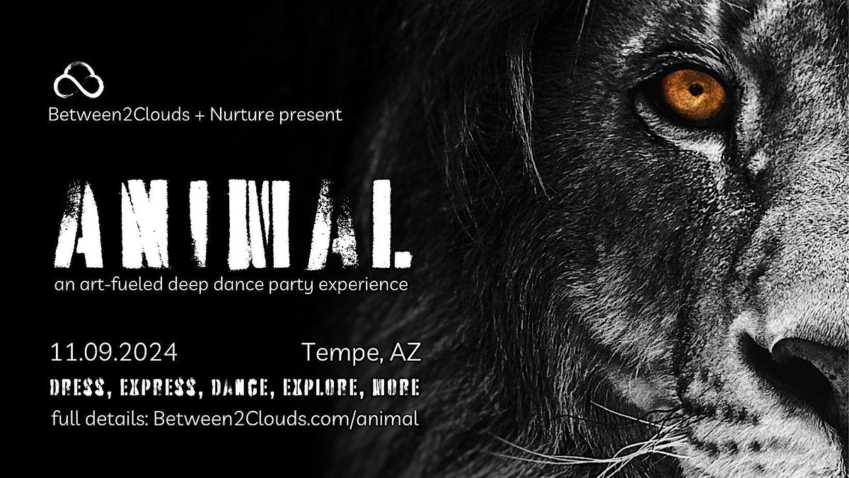 Animal: an art-fueled deep dance party experience