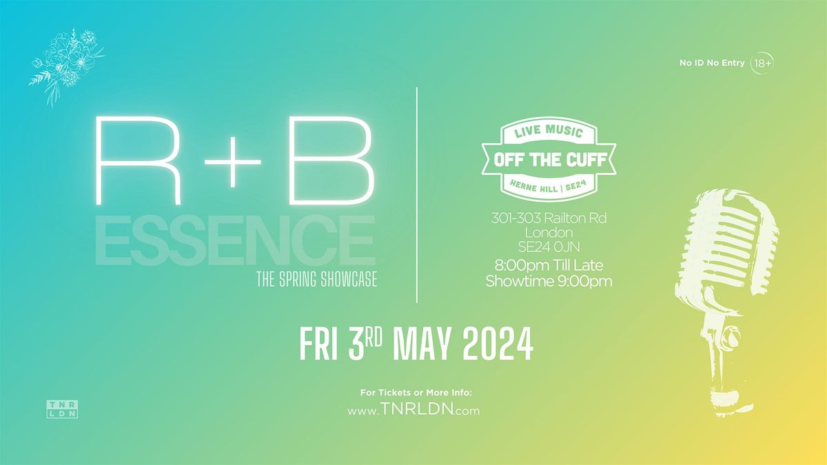 R&B Essence - The Spring Showcase