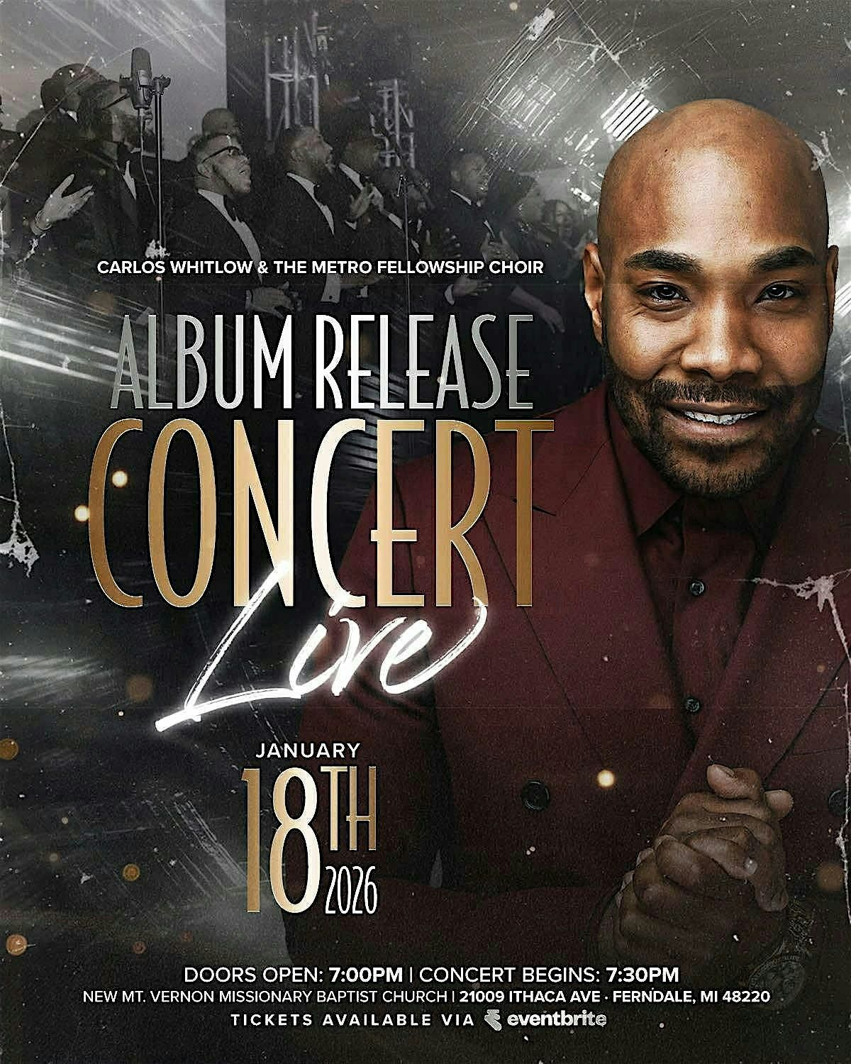 Carlos Whitlow & MFC Album Release Concert