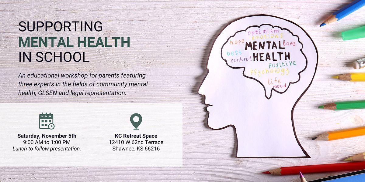 Supporting Mental Health in School, 12410 W 62nd Terrace, Shawnee, 5 ...