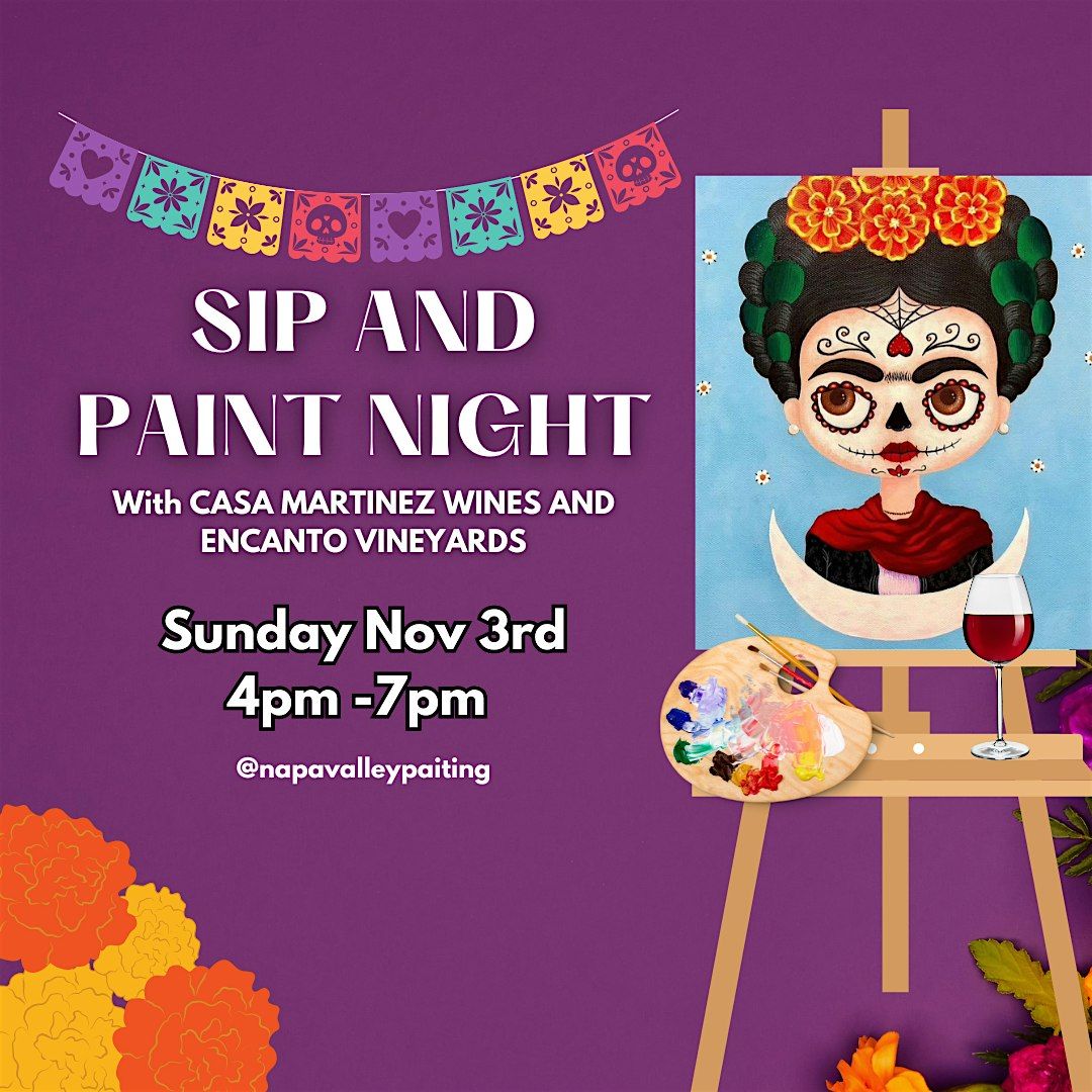 Sip and Paint with Casa Mart\u00ednez Wines and Encanto Vineyards