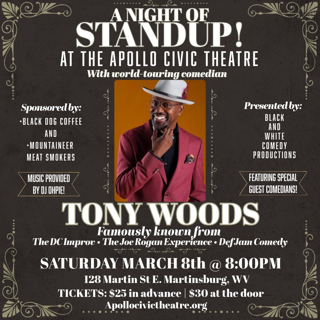 A Night of Standup! Tony Woods LIVE! At The Apollo Civic Theatre 