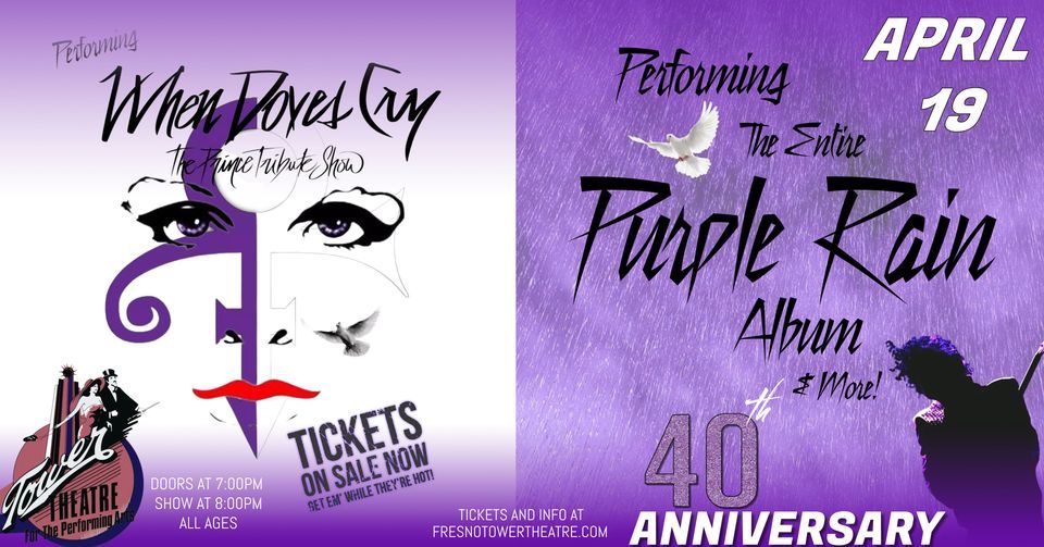 When Doves Cry - The Prince Tribute Show LIVE at The Tower Theatre, Fresno, CA