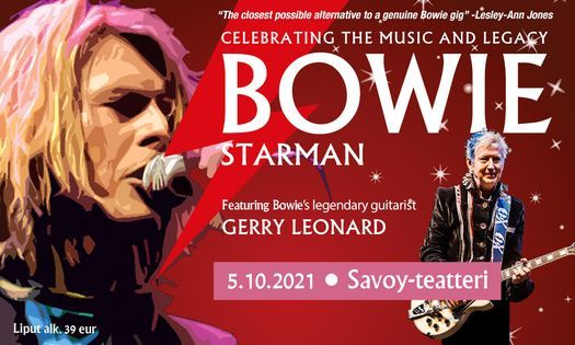 Bowie Starman ft Gerry Leonard 5.10.2021 Savoy (vaihtunut esityspaikka)
