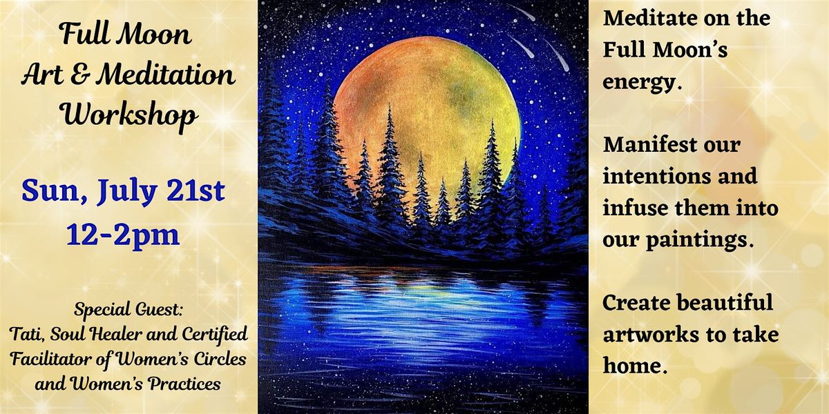 Full Moon Art & Meditation Workshop