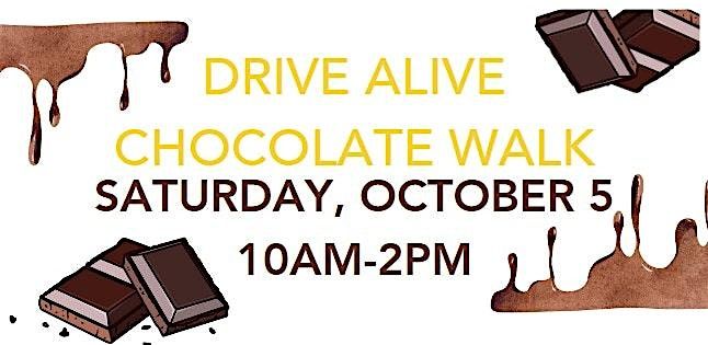 Drive Alive Chocolate Walk