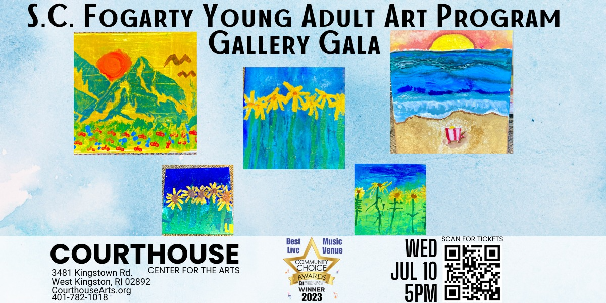 S.C. Fogarty Young Adult Art Program Gallery Gala 7\/3 WED 5pm