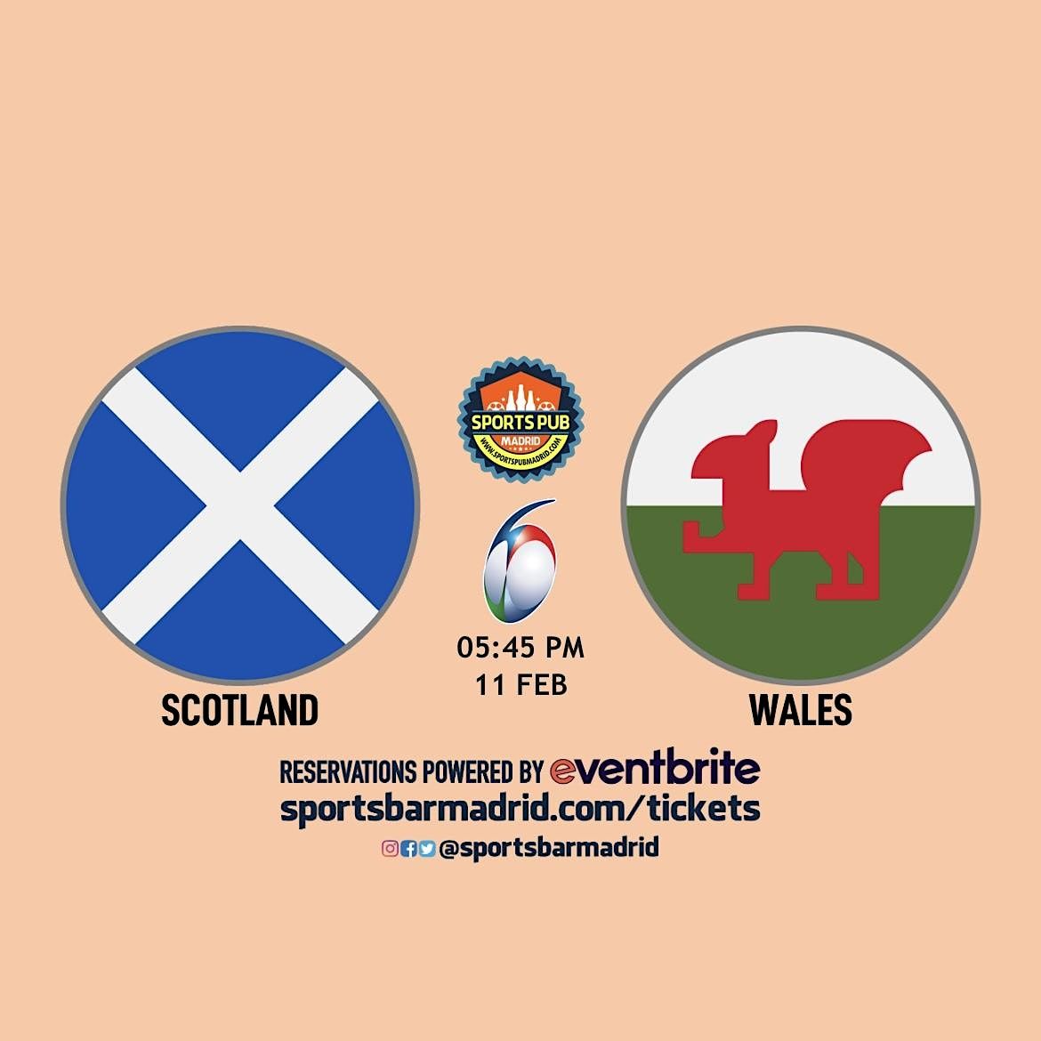 Scotland v Wales | Rugby Six Nations - Sports Pub San Mateo