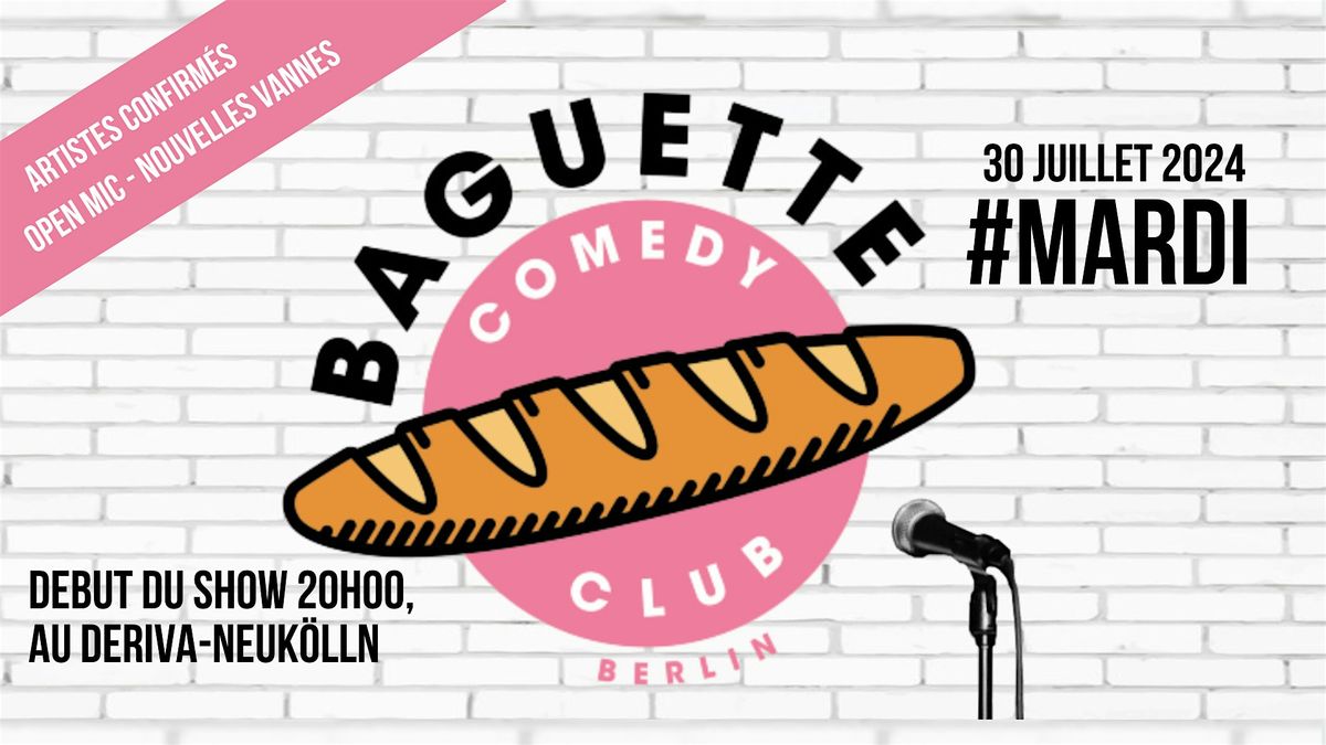 Baguette Comedy Club #MARDI