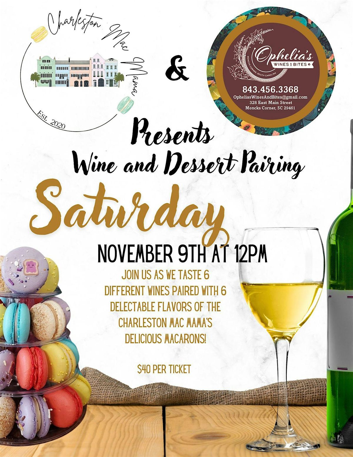 Charleston Mac Mama and Ophelia's Wines and Bites Presents Wine and Dessert Pairing