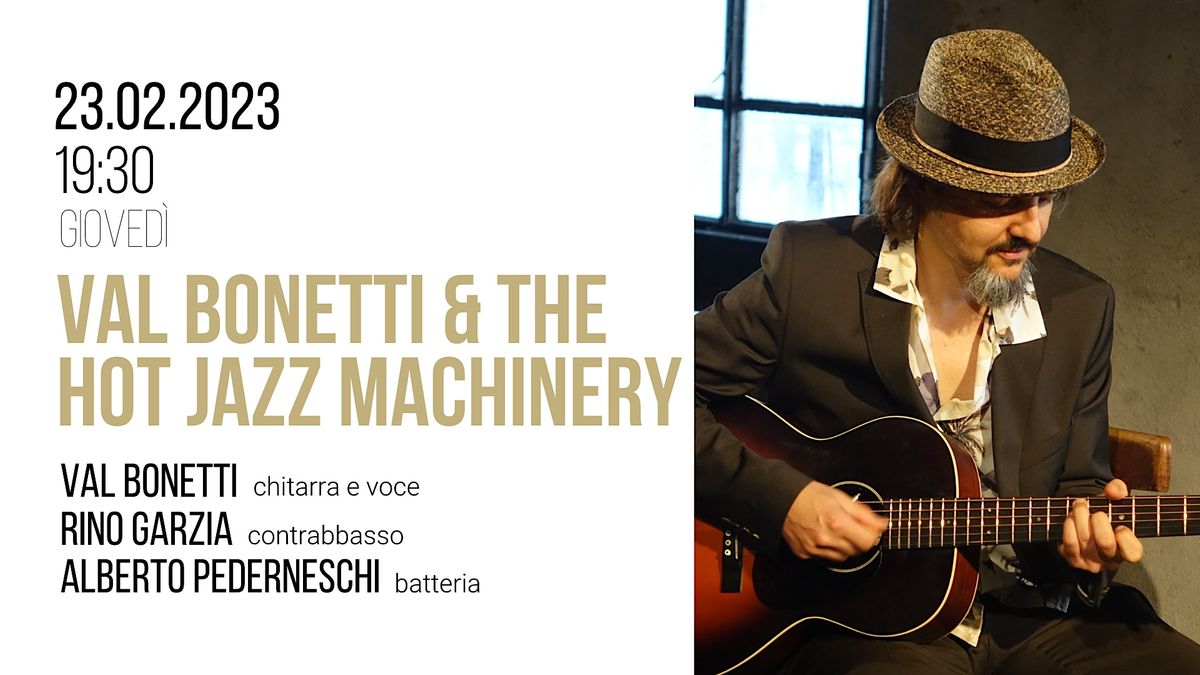 Val Bonetti & The Hot Jazz Machinery | Champagne x Live Music