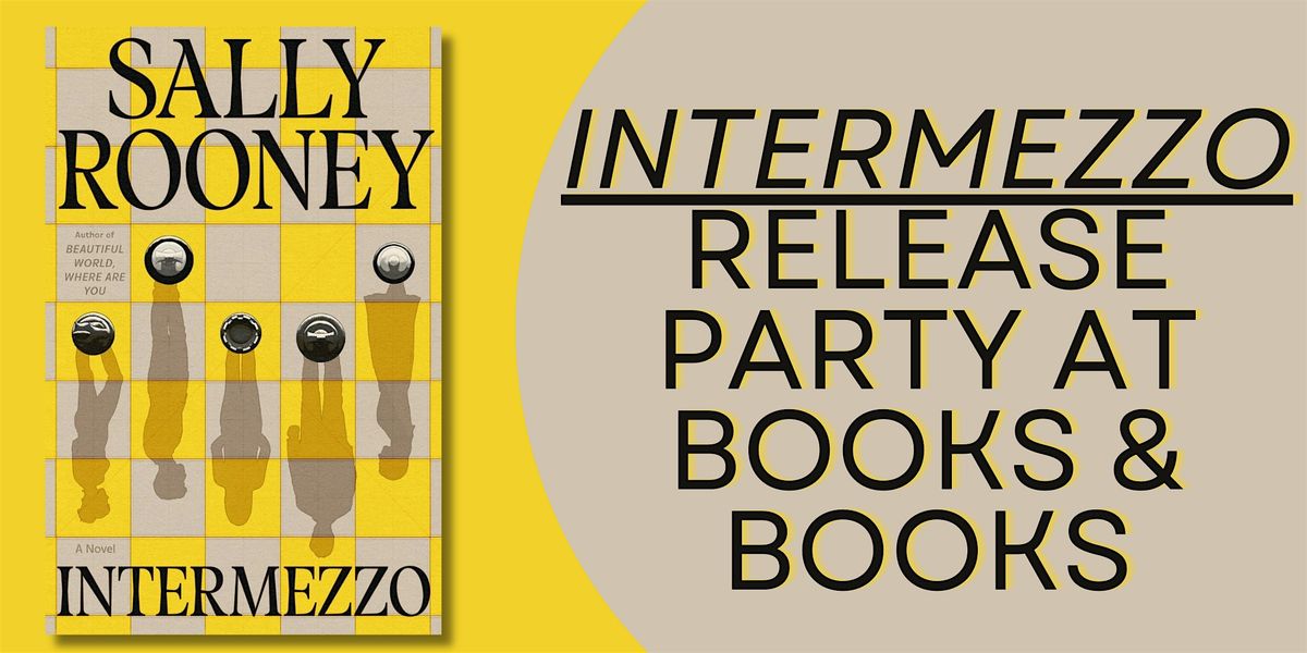 INTERMEZZO BY SALLY ROONEY RELEASE PARTY!