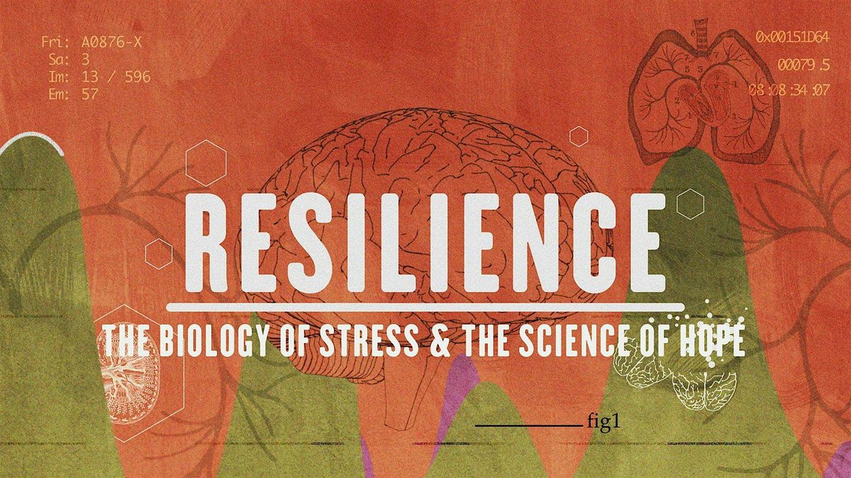 RESILIENCE -Health Film Screening