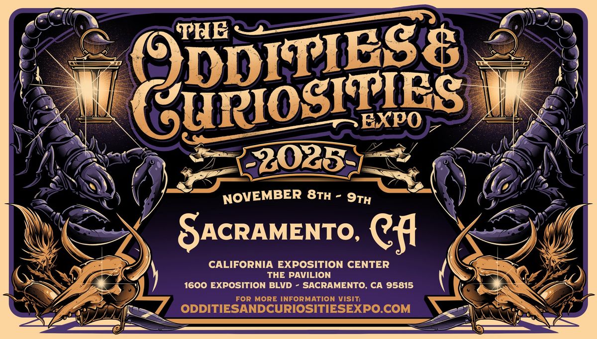 Sacramento Oddities & Curiosities Expo 2025