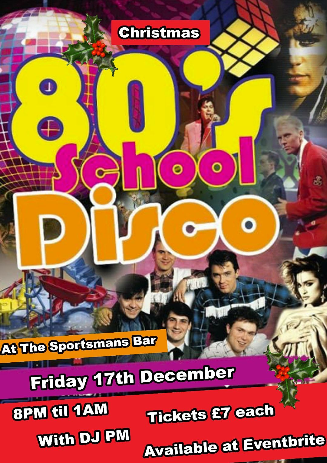 80s Christmas School Disco @ The Sportsman, Colston Street, Bristol