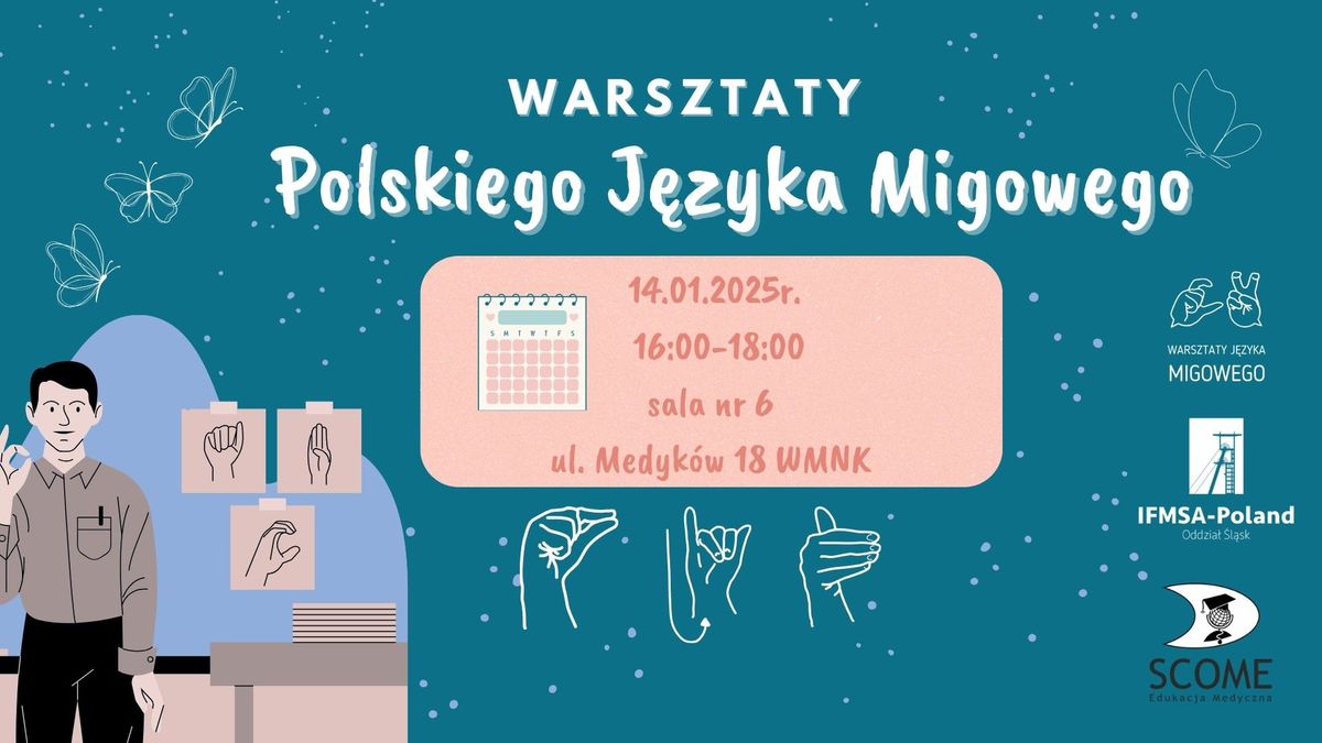 Warsztaty Polskiego J\u0119zyka Migowego \ud83d\udcdd\ud83e\ude7a