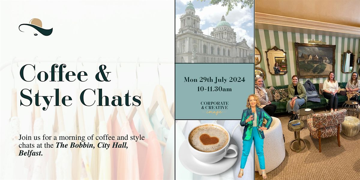 Coffee & Style Chats-The Bobbin