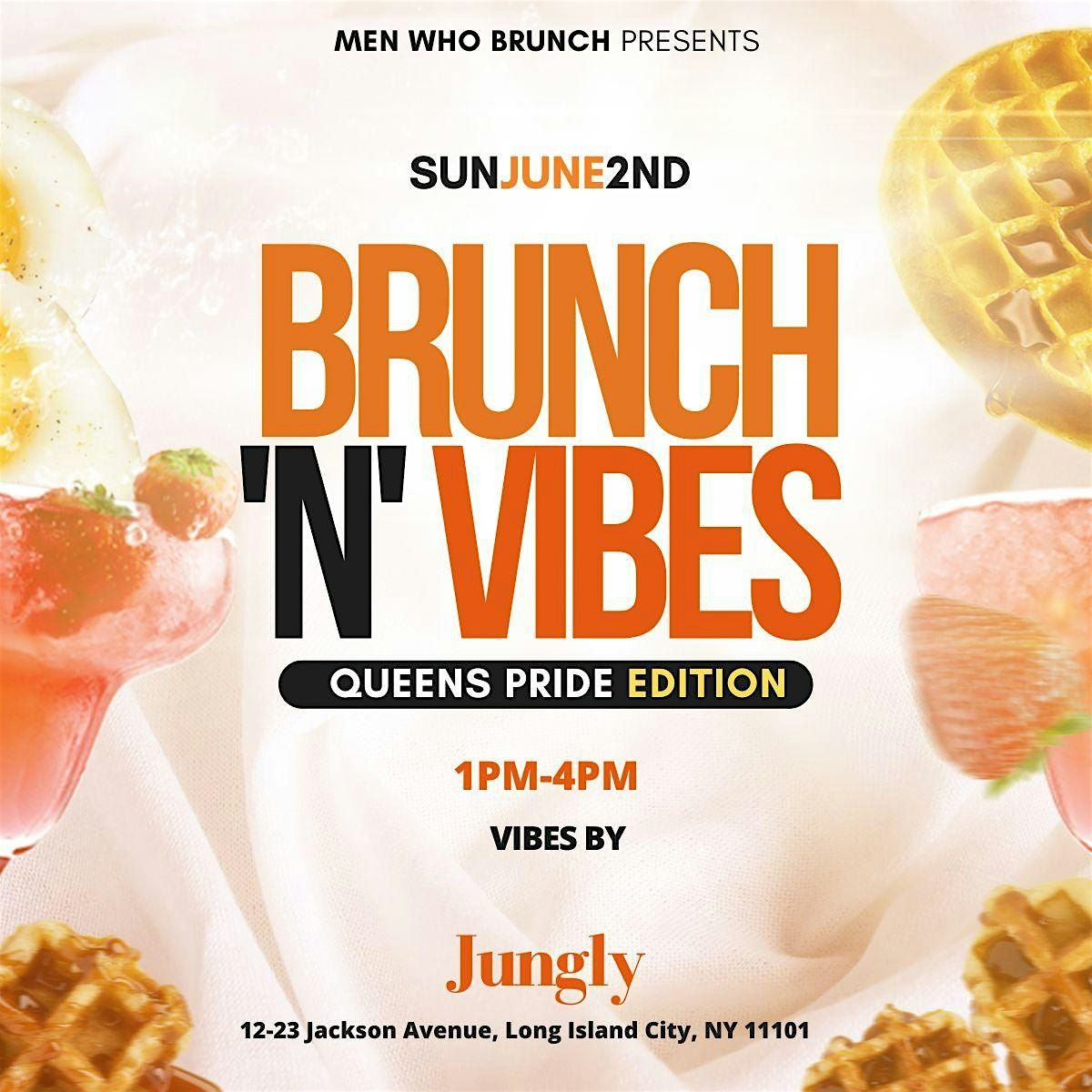 Brunch N Vibes- Queens Pride Edition