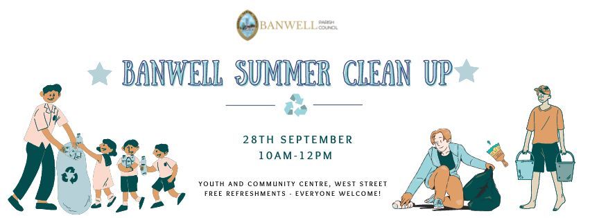 Banwell Summer Clean Up