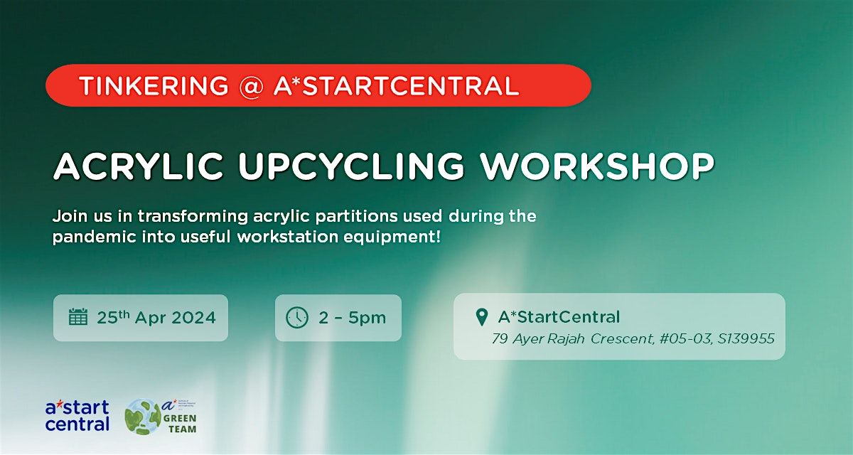 Acrylic Upcycling Workshop