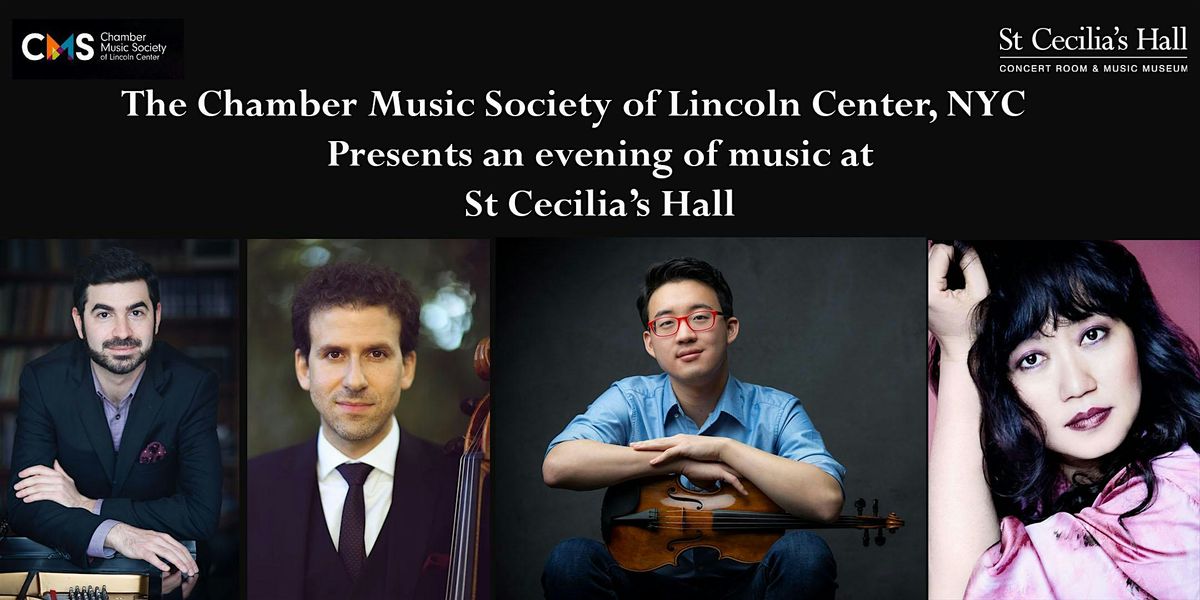 Chamber Music Society of Lincoln Center at St Cecilia's Hall