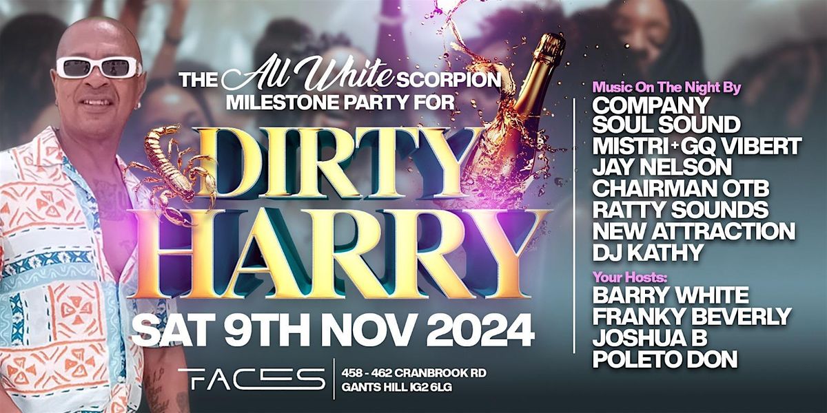 THE ALL WHITE SCORPION MILESTONE PARTY FOR DIRTY HARRY