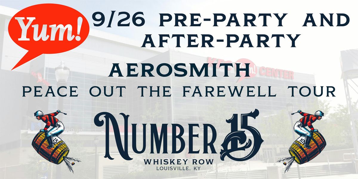 Yum Center | Aerosmith (Pre-Party & After-Party)