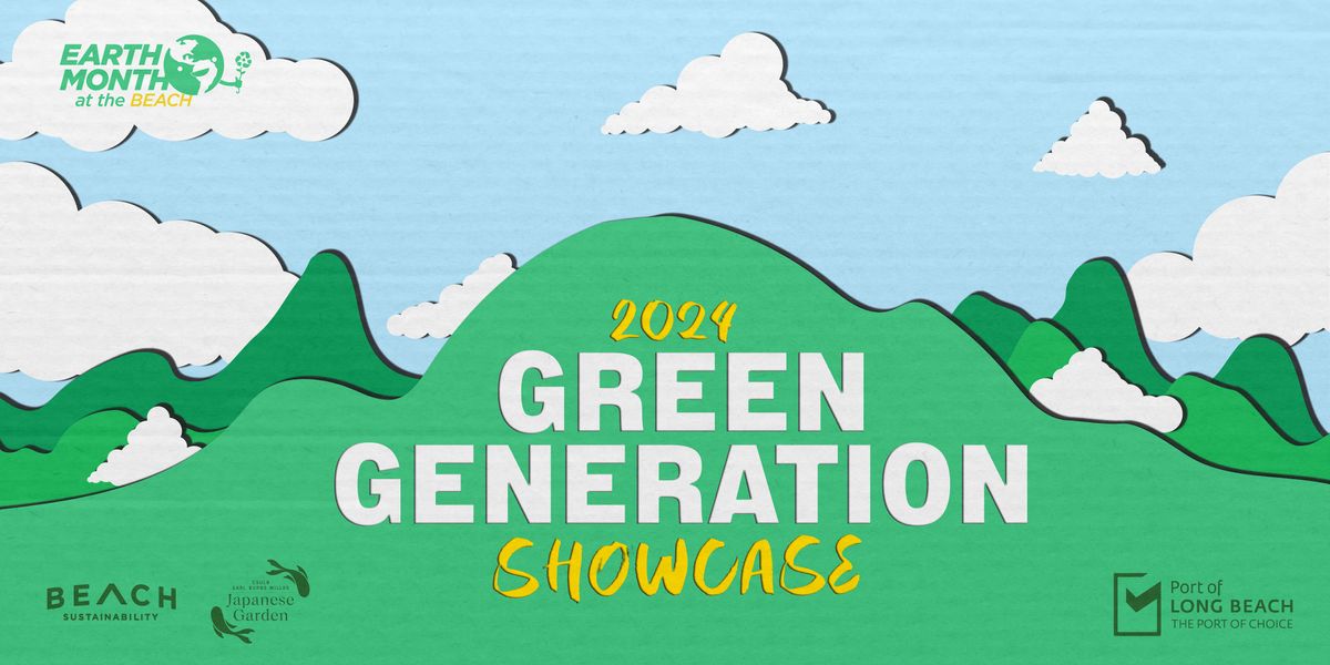 2024 Green Generation Showcase
