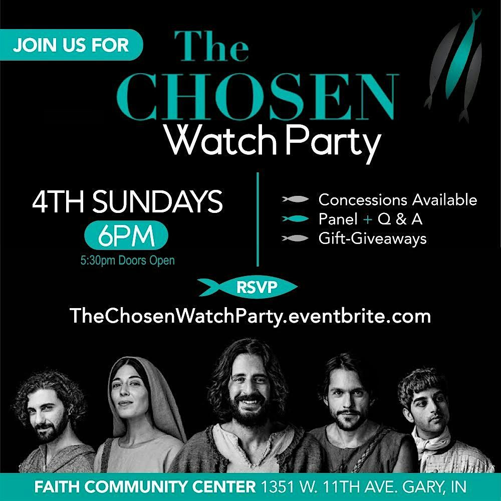 Faith Works Network Chosen Watch Party