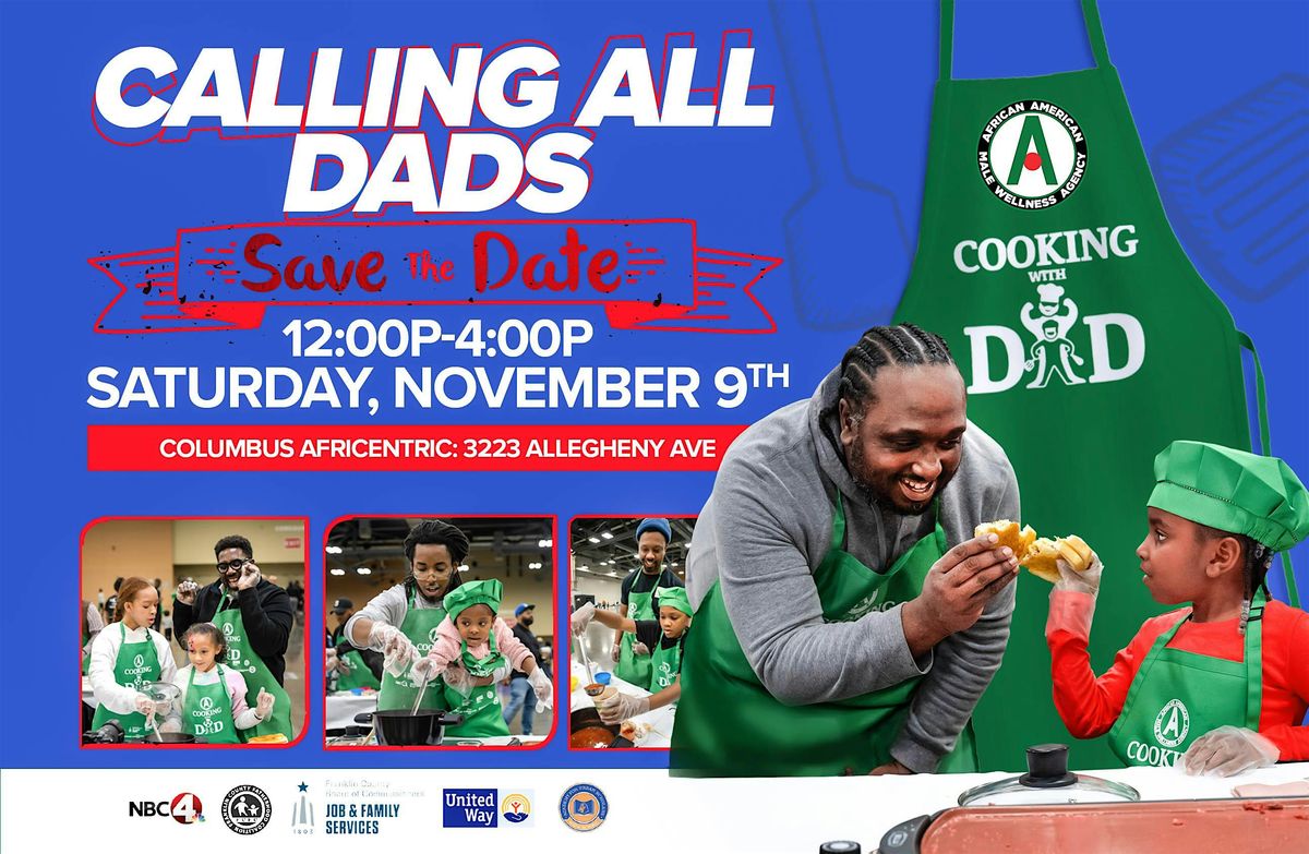 Columbus, OH : Cooking with Dad @ Columbus Africentric