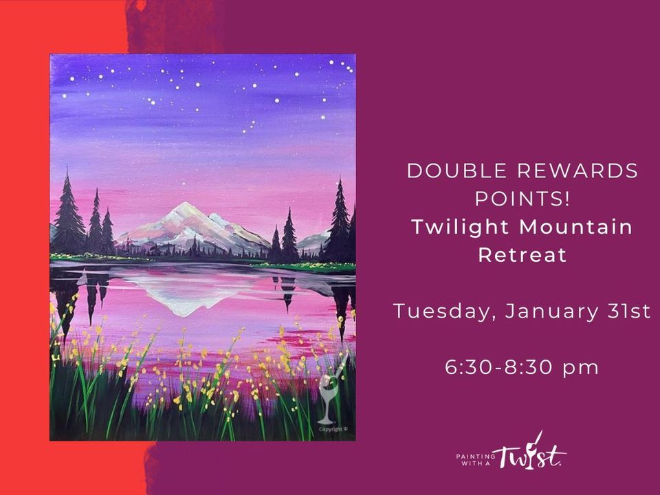 New Art-Twilight Mountain Retreat-Double Paint Point In-Studio Event ...