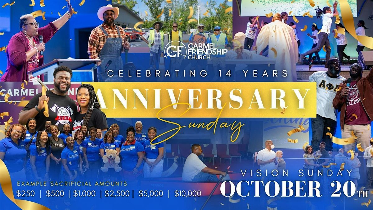 Carmel Friendship Church's 14th Anniversary Celebration