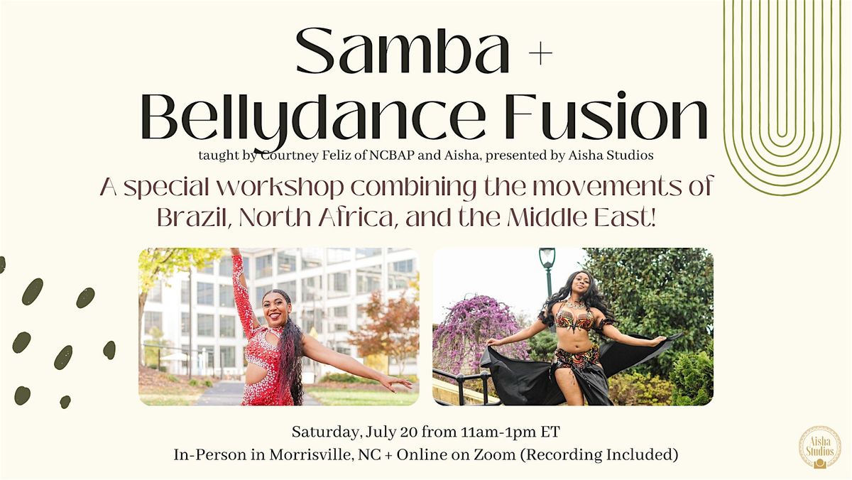 Samba + Bellydance Fusion Workshop