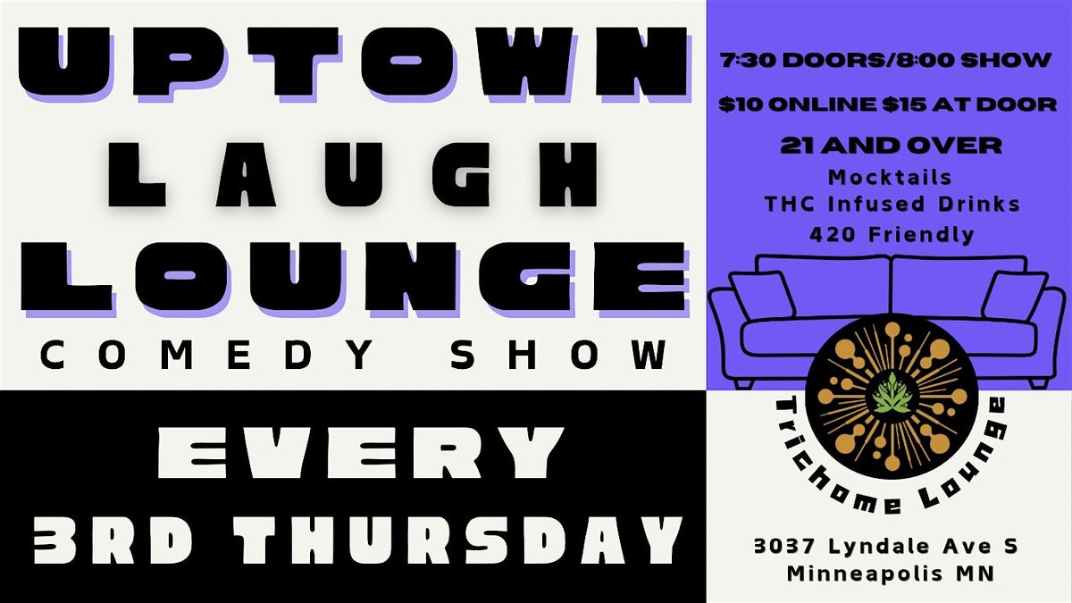 Uptown Laugh Lounge Comedy Show