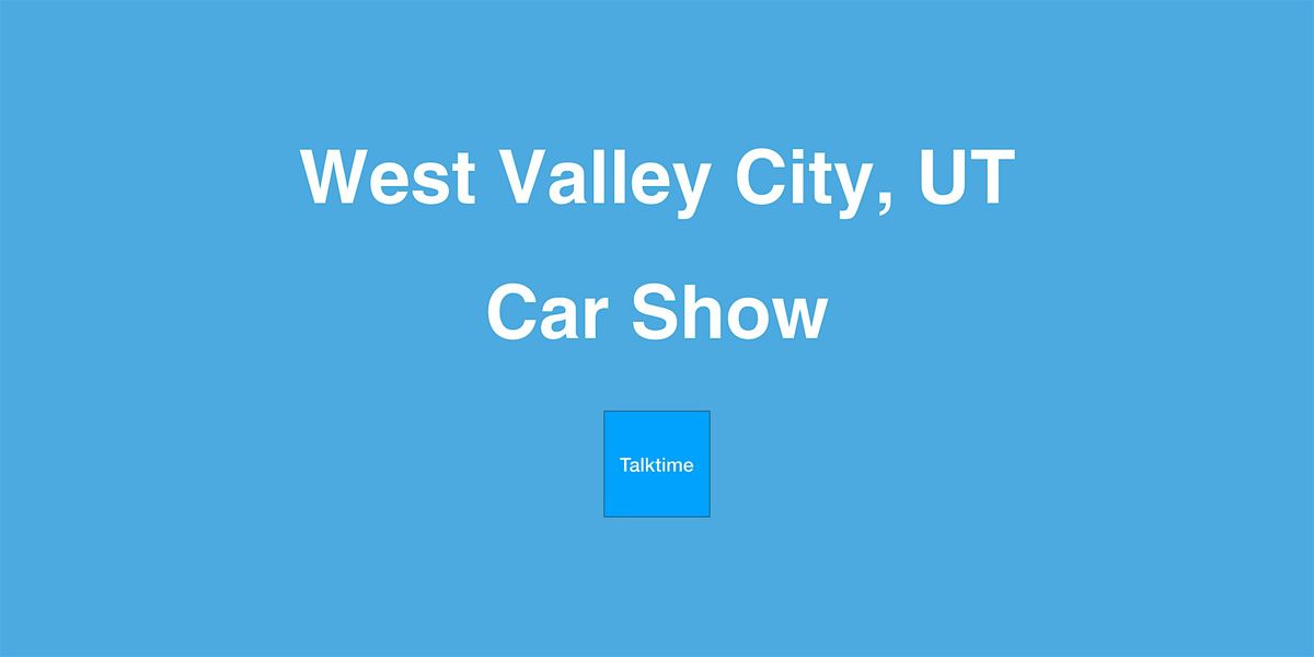 Car Show - West Valley City