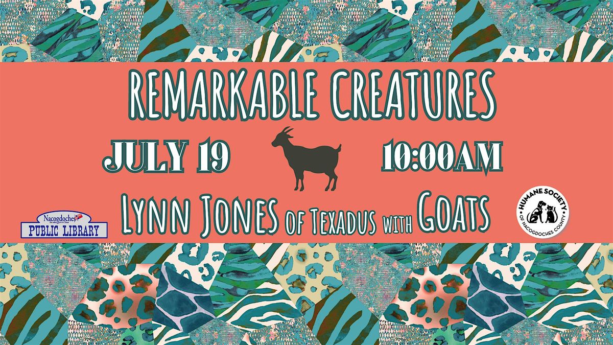 Remarkable Creatures with the Humane Society: Lynn Jones with Goats