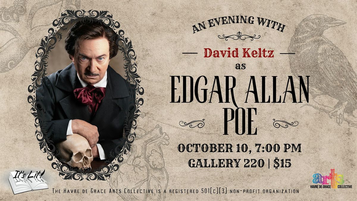 It's LIT! Thursdays - David Keltz as Edgar Allan Poe