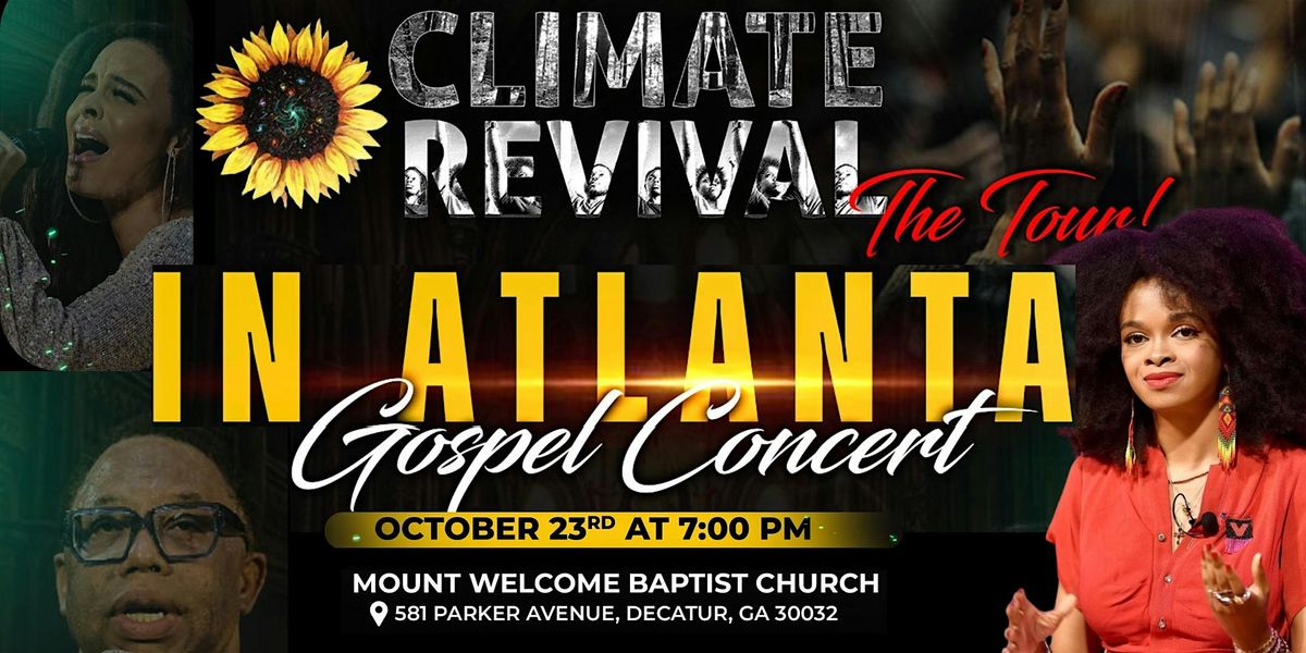 Climate Revival: Gospel Concert in Atlanta