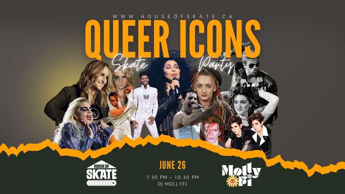 Queer Icons Skate Party!