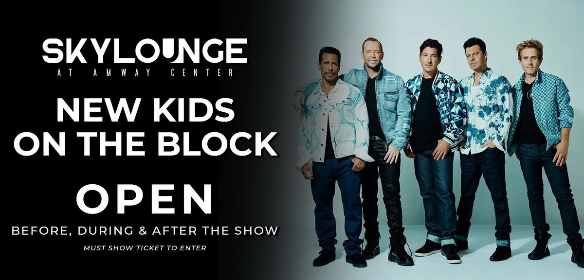 Sky Lounge Amway Event - New Kids On The Block July 10th