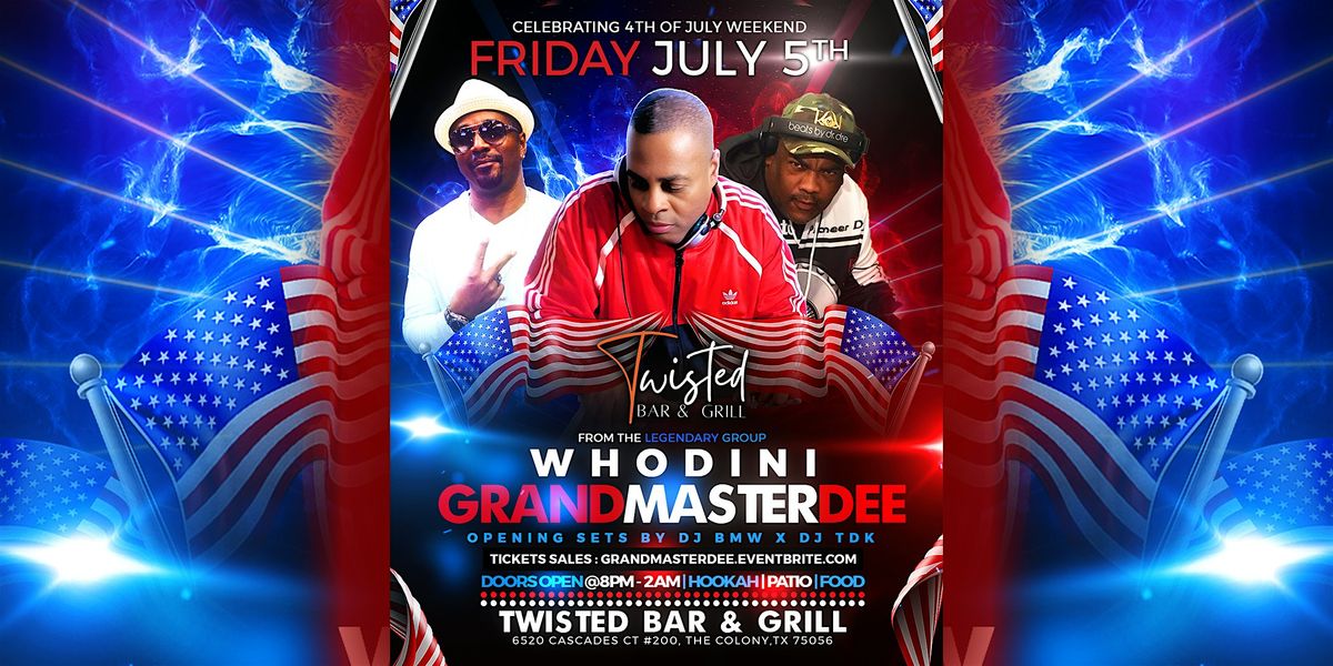 4th of July Weekend Bash with Grand Master Dee