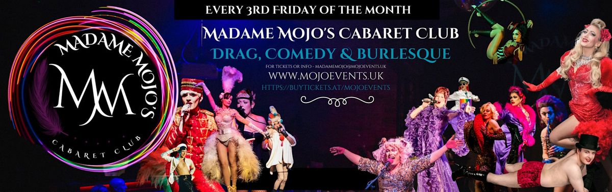Madame Mojo's Cabaret Club presents... Dashing Through The Hoes