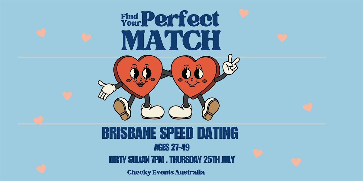 Brisbane speed dating event for ages 27-49 by Cheeky Events Australia