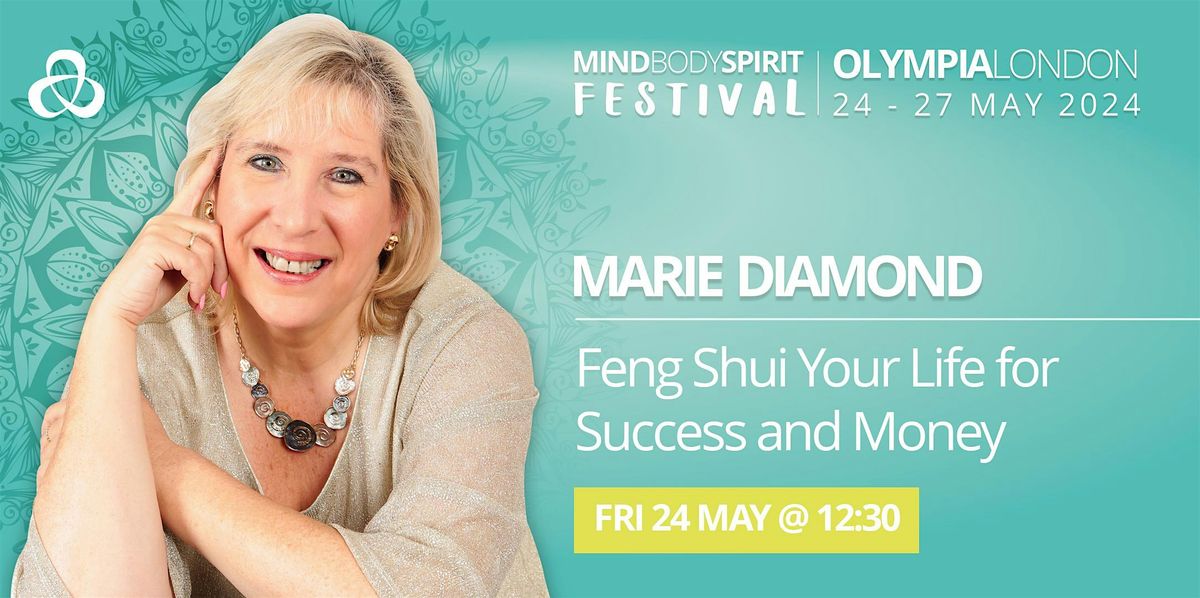 MARIE DIAMOND: Feng Shui Your Life for Success and Money