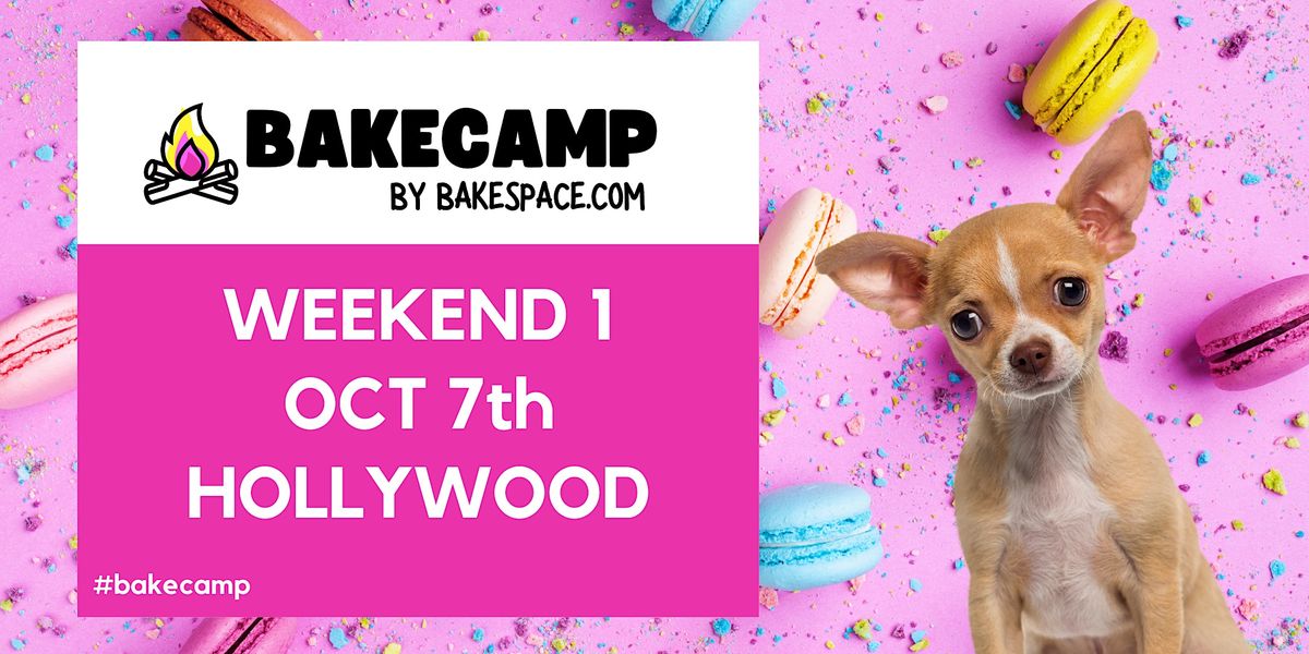 BakeCamp - Hollywood