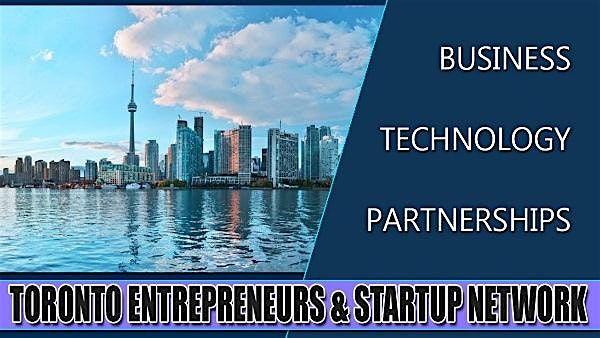 Toronto Big Business, Tech & Entrepreneur Professional Networking Soiree