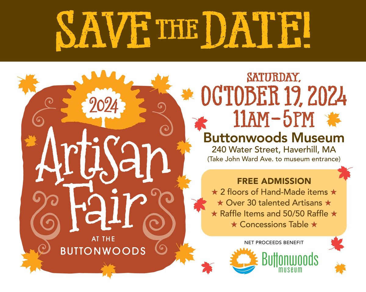 First Annual Artisan Fair at the Buttonwoods Museum