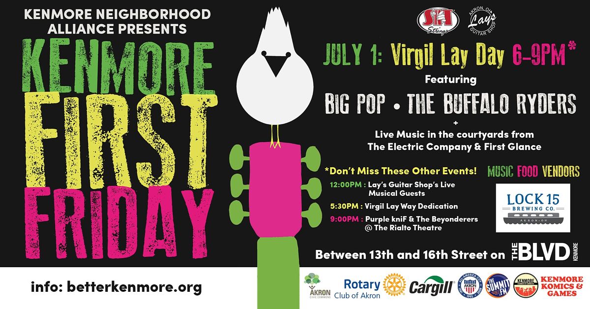 July 1 Kenmore First Friday Virgil Lay Day ft. Big Pop, Purple kniF & more!