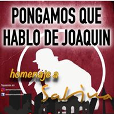 Pongamos Que Hablo De Joaqu\u00edn