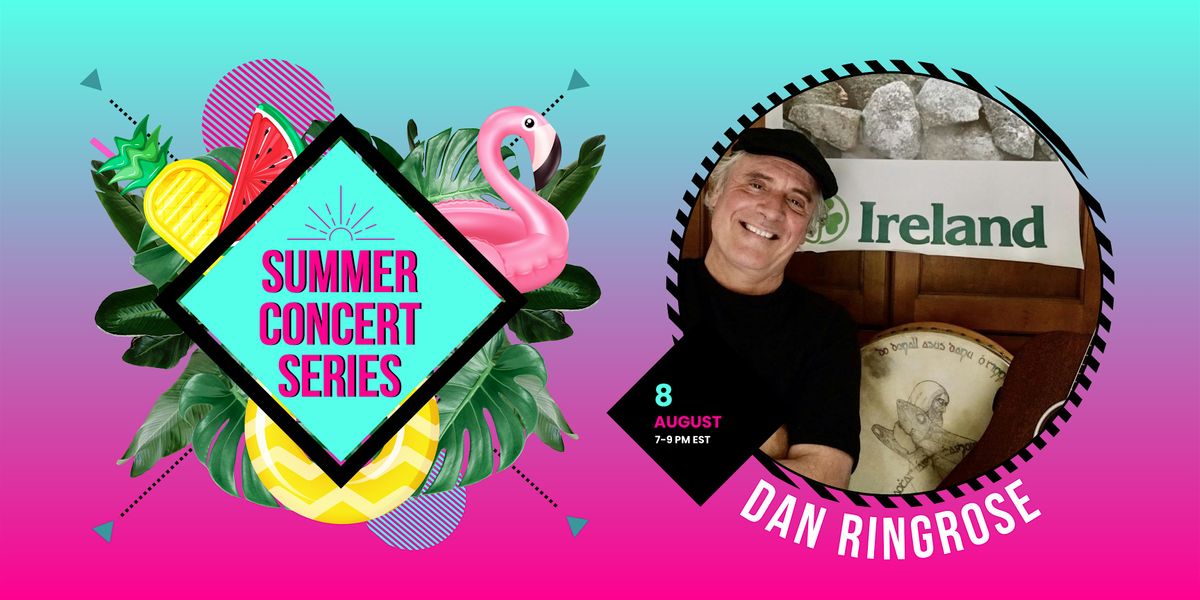 2024 Poolside Summer Concert Series feat. Dan Ringrose